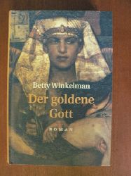 Bettys Winkelmann/Frank Bhmert (bersetz.)  Der goldene Gott. Historischer Kriminalroman 