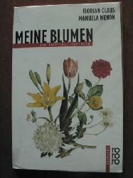 Floria Claus/Manuela Menon (Illustr.)  Meine Blumen. Ein Rotfuchs - Sachbuch 