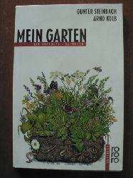 Gunter Steinbach/Arno Kolb (Illustr.)  Mein Garten. Ein Rotfuchs - Sachbuch 