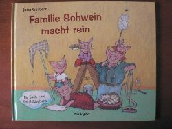 Brandt, Susanne (Reime)/ Garbert, Jutta (Illustr.)  Familie Schwein macht rein. Ein Such- und Spielbilderbuch 