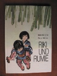 Bergner, Edith/Müller, Dieter (Illustr.)  Riki und Rumie. 