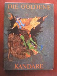 Karol Ondreicka (Illustr.)/Eliska Jelnkov (bersetz.)  Die goldene Kandare. Mongolische Mrchen 