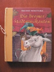 Brder Grimm/Bernhard Oberdieck (Illustr.)  Die Bremer Stadtmusikanten 