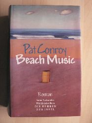 Pat Conroy/Achim Kiel (Buchkunst)  Beach Music 