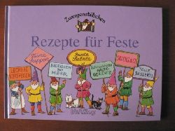 Schuster, Elke/Hoss, Margret  Zwergenstbchen Rezepte fr Feste 