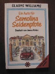 James Krss (bersetz.)/Gladys Williams/Ronald Ferns (Illustr.)  Ein Auto fr Semolina Seidenpfote 