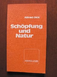 Alfred Dick  Schpfung und Natur 