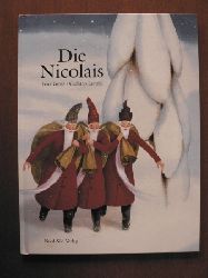 Peter Grosz/Giuliano Lunelli (Illustr.)  Die Nicolais 