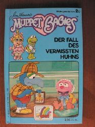 Jim Henson  Jim Henson`s Muppet Babies: Der Fall des vermissten Huhns 