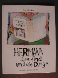 Geelen, Harrie/Pressler, Mirjam (bersetz.)  Hermann, das Kind und die Dinge 