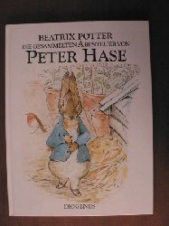 Potter, Beatrix/Schmölders, Claudia (Übersetz.)  Die gesammelten Abenteuer von Peter Hase 