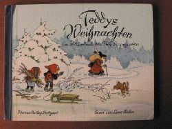 Fritz Baumgarten (Illustr.)/Lena Hahn (Verse)  Teddys Weihnachten. Ein Bilderbuch 