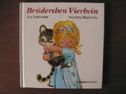 Strittmatter, Eva/Meyer-Rey, Ingeborg (Illustr.)  Brderchen Vierbein 