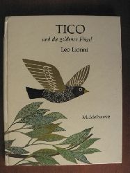 Leo Lionni  Tico und die goldenen Flgel 