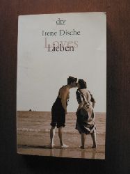 Dische, Irene  Loves / Lieben. Erzhlungen 