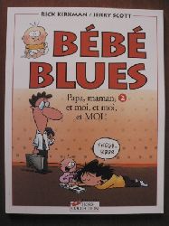 Rick Kirkman/Jerry Scott  Bb blues, tome 2: Papa, maman, et moi, et moi, et moi! 