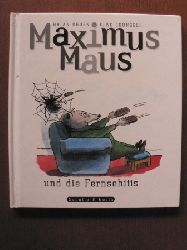 Ogden, Brian/Counsell, Elke (Illustr.)  Maximus Maus und die Fernsehitis 
