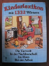 Robert Durham  Kinderlexikon mit 1332 Wrtern: Die Tierwelt/In der Nachbarschaft/Im Haus/Bei der Arbeit 