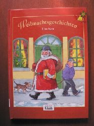 Uwe Kant/Rolf Bunse (Illustr.)  Weihnachtsgeschichten 
