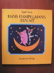 Heuck, Sigrid  Hans Hampelmann trumt 