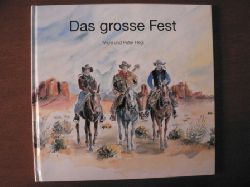 Hegi, Vroni (Illustr.)/Hegi, Peter  Das grosse Fest - Goldgrbers Weihnachtsgeschichte 