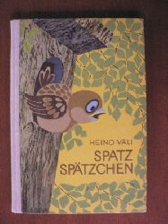 Valli Hurt (Illustr.)/Helga Viira (bersetz.)/Heino Vli  Spatz-Sptzchen 
