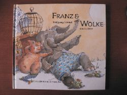 Mennel, Wolfgang/Drr, Gisela (Illustr.)  Franz & Wolke 