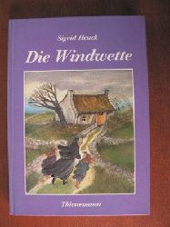 Heuck, Sigrid/Lechler, Karin (Illustr.)  Die Windwette 