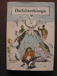 Hannelore Teutsch (Illustr.)  Die Schneeknigin. Sechs Mrchen aus der Weltliteratur 