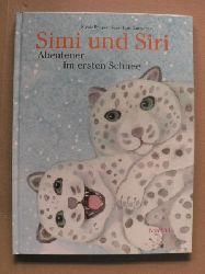 Gantschev, Ivan (Illustr.)/Poppenhger, Nicole  Simi und Siri  - Abenteuer im Schnee 