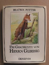 Potter, Beatrix/Schmlders, Claudia (bersetz.)  Die Geschichte von Herrn Gebissig 