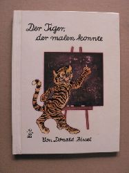 Donald Bisset/Ilse van Heyst (bersetz.)  Der Tiger, der malen konnte (Schreibschrift) 