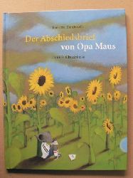Randerath, Jeanette/Chudzinski, Daniela (Illustr.)  Der Abschiedsbrief von Opa Maus 