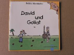Schnizer, Andrea (Text)/Marquardt, Christel (Illustr.)  David und Goliat 