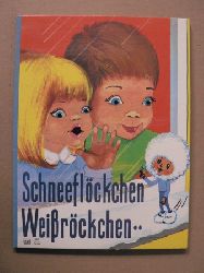 Isi (= Ingrid Dickmann?)  (Illustr.)  Schneeflckchen - Weirckchen 