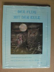 Hfle, Helga/Sohn, Rosemarie  Der Flug mit der Eule - Ein Marionetten-Mrchen 