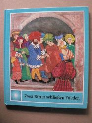 Schindler, Regine/Bolliger-Savelli, Antonella (Illustr.)  Zwei Ritter schliessen Frieden (Religion fr kleine Leute) 