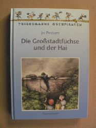 Pestum, Jo/Speck-Kafkoulas, Beate (Illustr.)  Die Grossstadtfchse und der Hai 