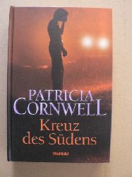Patricia Cornwell  Kreuz des Sdens 