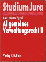 Sproll, Hans-Dieter  Allgemeines Verwaltungsrecht II. 