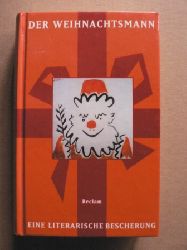 Polt-Heinzl, Evelyne & Schmidjell, Christine (Hrsg.)  Der Weihnachtsmann. Eine literarische Bescherung 