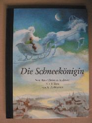 Andersen, Hans Christian/Archipowa, Anastassija (Illustr.)  Die Schneeknigin 