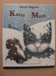 Bogacki, Tomek/Lin, Susanne (bersetz.)  Katze und Maus im Schnee 