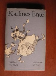 Tilde Michels/Lilo Fromm (Illustr.)  Karlines Ente 