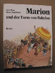 Ryan, John/Engelhardt, Diana &Schnell, Christiane (bersetz.)  Marion und der Turm von Babylon 