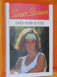 Brandon, Ann  Sweet Sixteen 02. Liebe made in USA. (Ab 13 J.). 