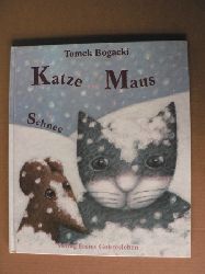 Bogacki, Tomek/Lin, Susanne (bersetz.)  Katze und Maus im Schnee 