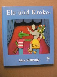 Velthuijs, Max/Blume, Uli (bersetz.)  Ele und Kroko 