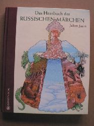 Julian Jusim (Illustr.)  Das Hausbuch der russischen Mrchen 