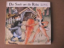 Knpfel, Horst/Jung, Otto F.F. (Illustr.)  Der Streit um die Rbe - Ein Fabelmrchen, und nicht nur fr groe Leute ber den feinen Herrn Hase und seinen Freund, den Igel. 